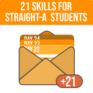 21 Skils For Straight A Students