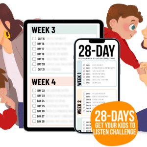 28 days get your kids to listen challenge