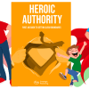 Heroic Authority Playbook