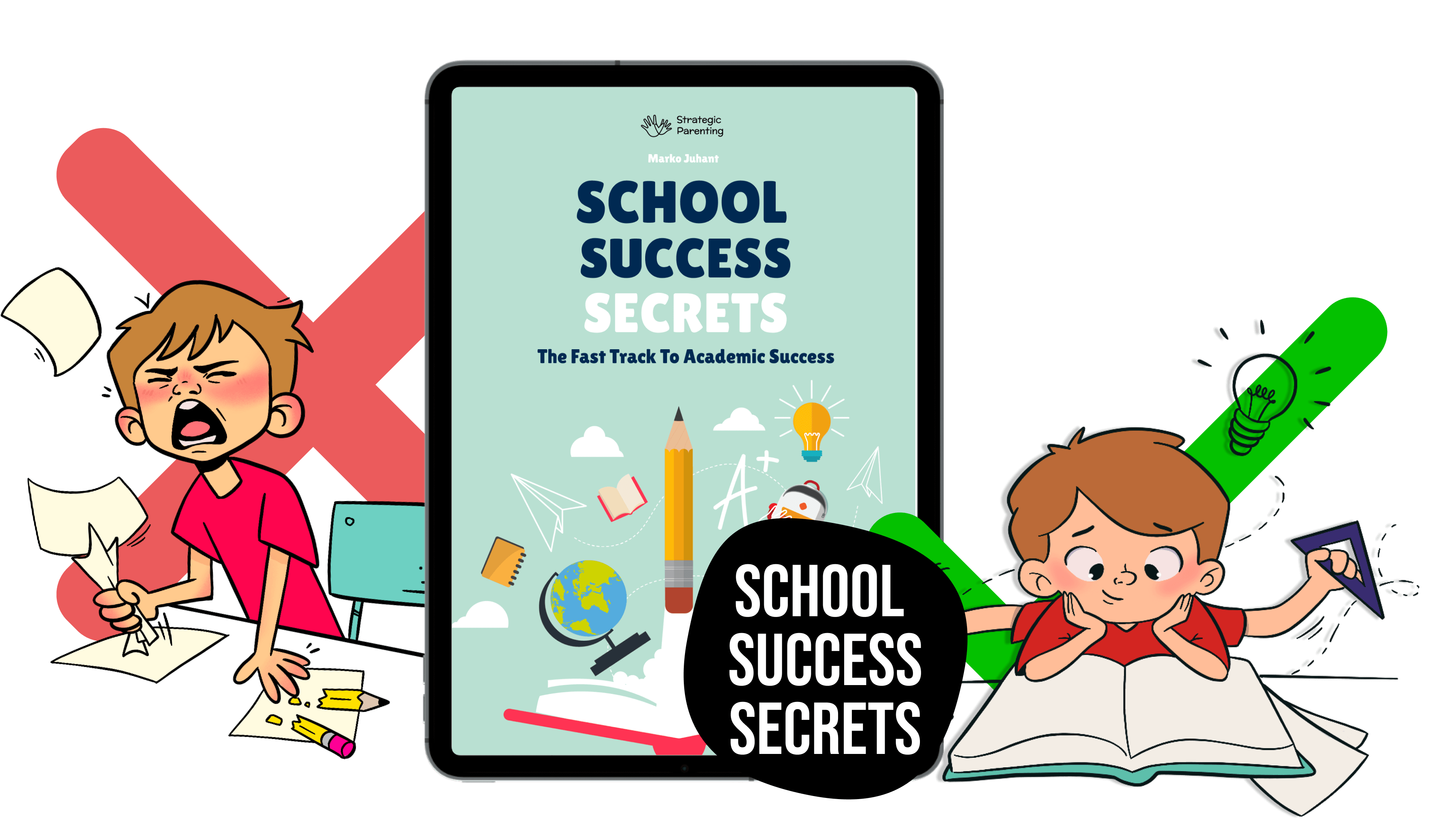 School Success Secrets - Strategic Parenting